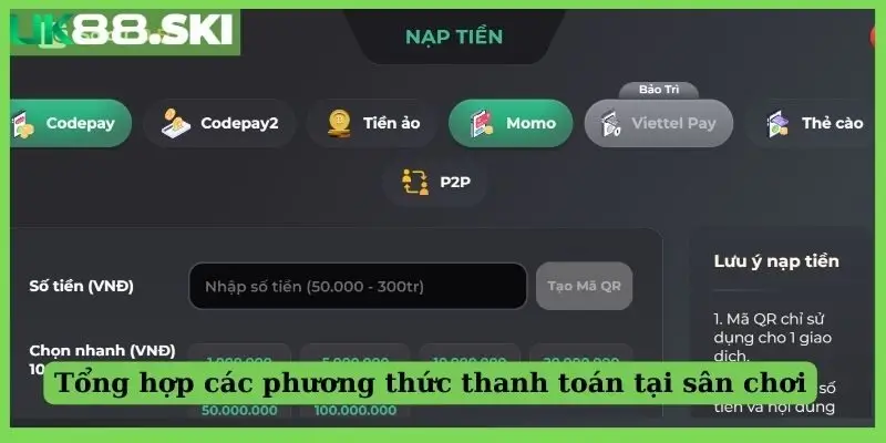 Tổng hợp các phương thức thanh toán tại sân chơi